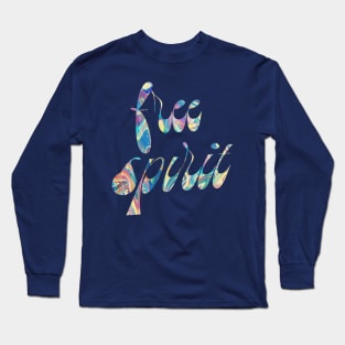 free spirit Long Sleeve T-Shirt